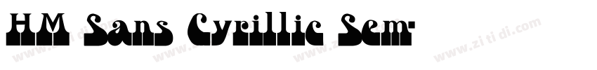 HM Sans Cyrillic Sem字体转换